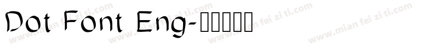Dot Font Eng字体转换